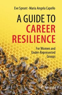 bokomslag A Guide to Career Resilience