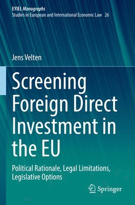 bokomslag Screening Foreign Direct Investment in the EU