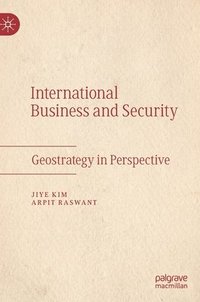 bokomslag International Business and Security
