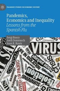 bokomslag Pandemics, Economics and Inequality