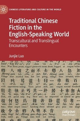 Traditional Chinese Fiction in the English-Speaking World 1