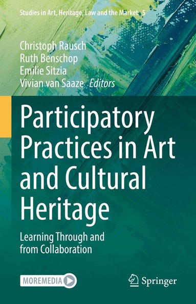 Christoph Rausch, Ruth Benschop, Emilie Sitzia, Vivian van Saaze - Participatory Practices in Art and Cultural Heritage, Inbunden