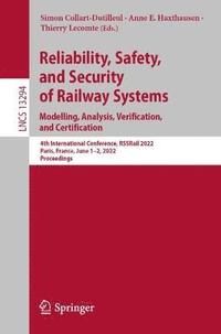 bokomslag Reliability, Safety, and Security of Railway Systems. Modelling, Analysis, Verification, and Certification