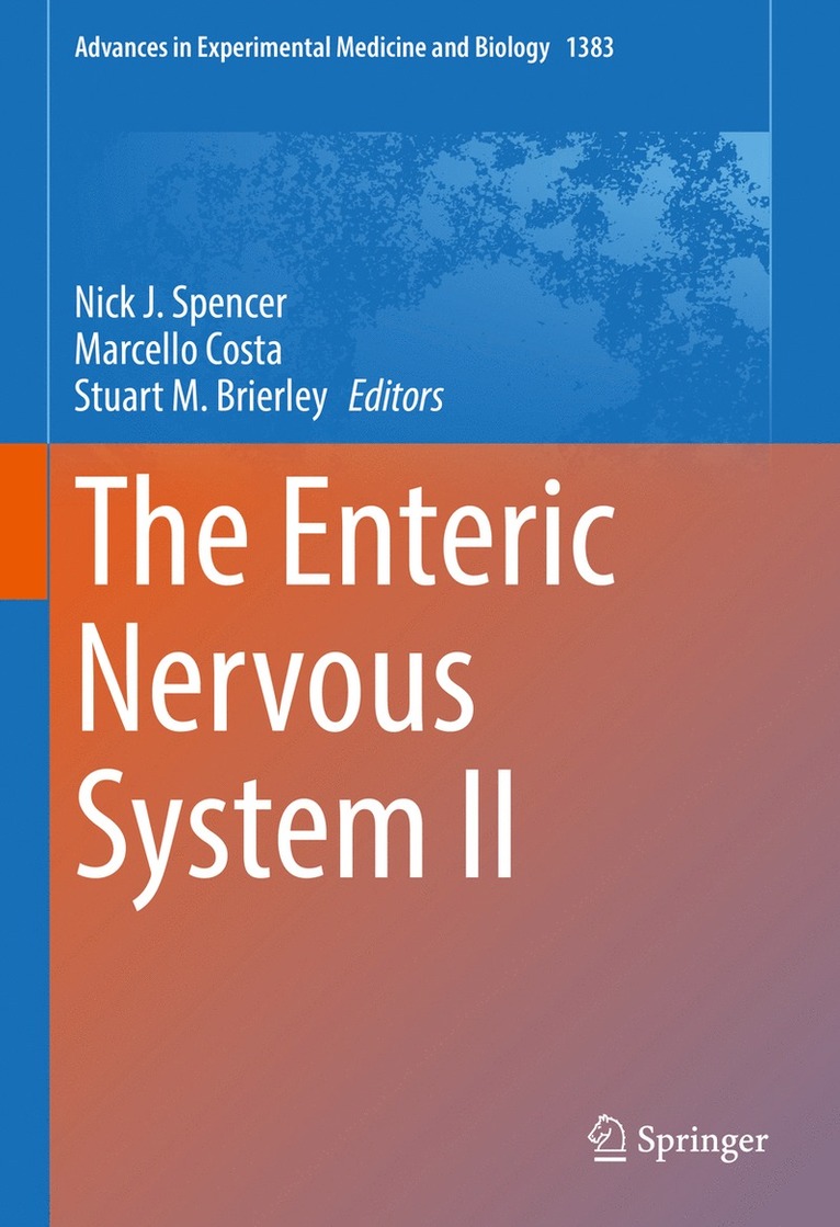 Nick J. Spencer, Marcello Costa, Stuart M. Brierley - Enteric Nervous System II, Inbunden