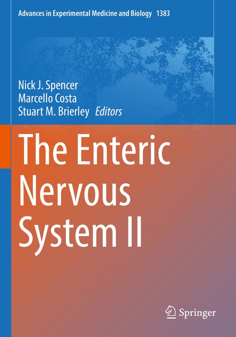 Nick J. Spencer, Marcello Costa, Stuart M. Brierley - Enteric Nervous System II, Häftad