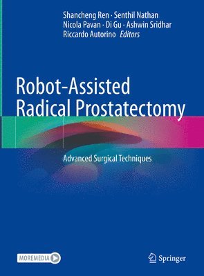 Shancheng Ren, Senthil Nathan, Nicola Pavan, Di Gu, Ashwin Sridhar, Riccardo Autorino - Robot-Assisted Radical Prostatectomy, Inbunden
