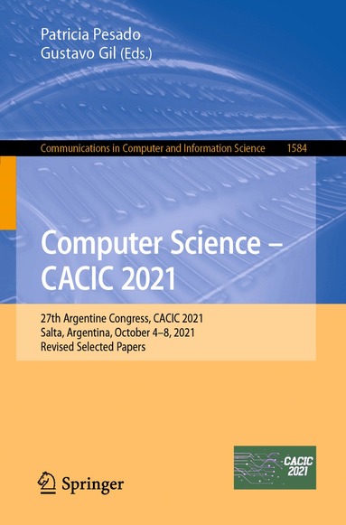 Patricia Pesado, Gustavo Gil - Computer Science – CACIC 2021, Häftad