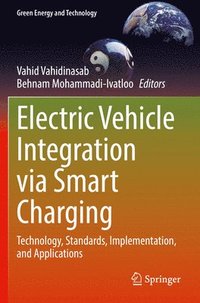 bokomslag Electric Vehicle Integration via Smart Charging