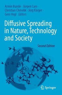 bokomslag Diffusive Spreading in Nature, Technology and Society