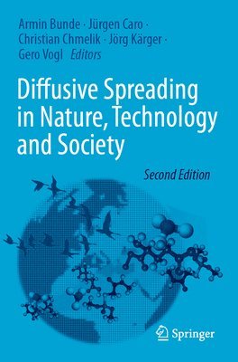 Diffusive Spreading in Nature, Technology and Society 1
