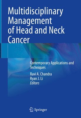 Multidisciplinary Management of Head and Neck Cancer 1