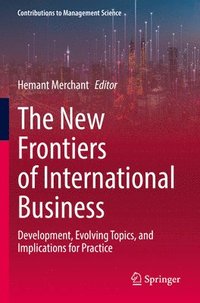 bokomslag The New Frontiers of International Business