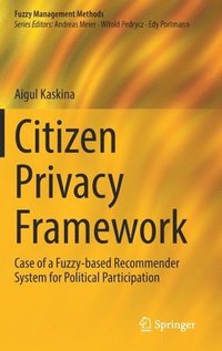 bokomslag Citizen Privacy Framework
