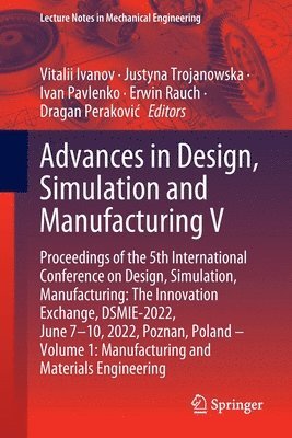 bokomslag Advances in Design, Simulation and Manufacturing V