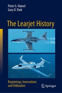 bokomslag The Learjet History