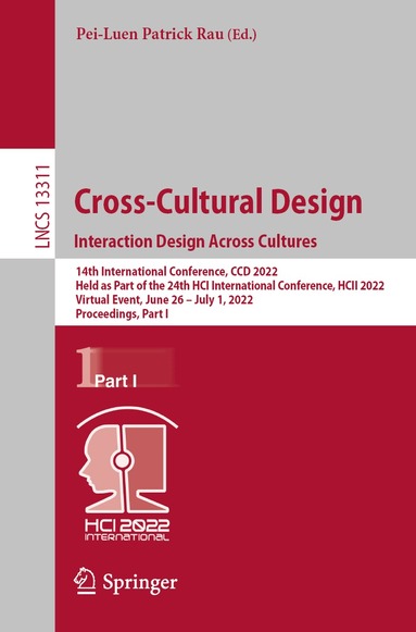 Pei-Luen Patrick Rau - Cross-Cultural Design. Interaction Design Across Cultures, Häftad
