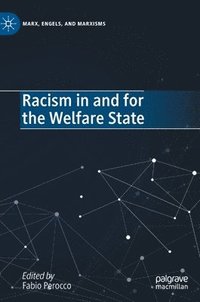 bokomslag Racism in and for the Welfare State