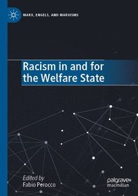 bokomslag Racism in and for the Welfare State