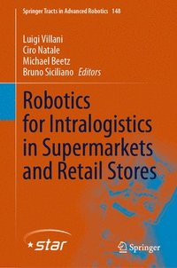 bokomslag Robotics for Intralogistics in Supermarkets and Retail Stores