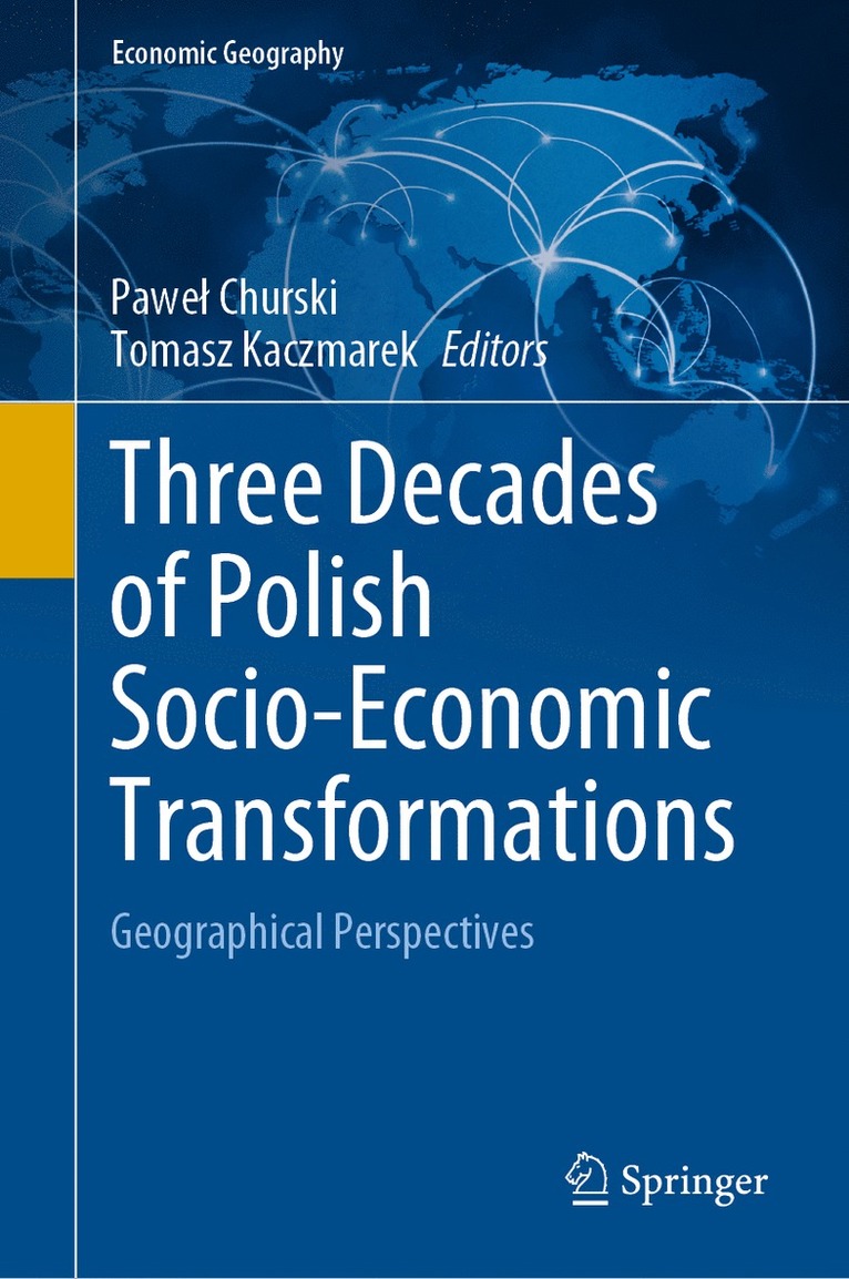 Three Decades of Polish Socio-Economic Transformations 1