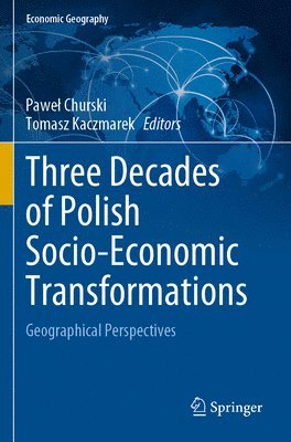 bokomslag Three Decades of Polish Socio-Economic Transformations