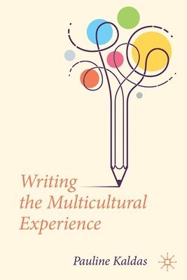 bokomslag Writing the Multicultural Experience