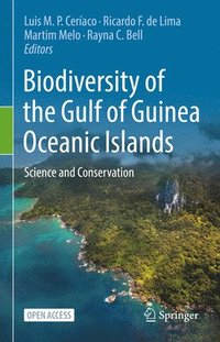 bokomslag Biodiversity of the Gulf of Guinea Oceanic Islands