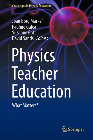 Joan Borg Marks, Pauline Galea, Suzanne Gatt, David Sands - Physics Teacher Education, Inbunden