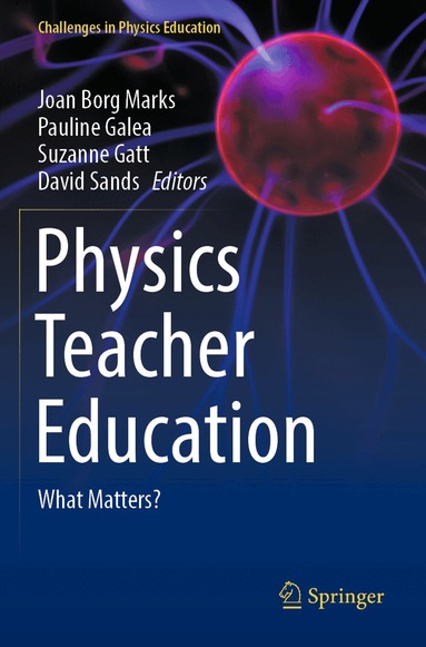 Joan Borg Marks, Pauline Galea, Suzanne Gatt, David Sands - Physics Teacher Education, Häftad