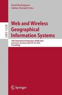bokomslag Web and Wireless Geographical Information Systems