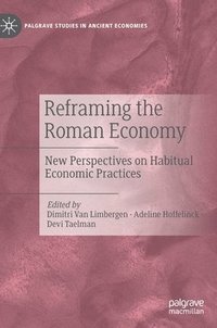 bokomslag Reframing the Roman Economy