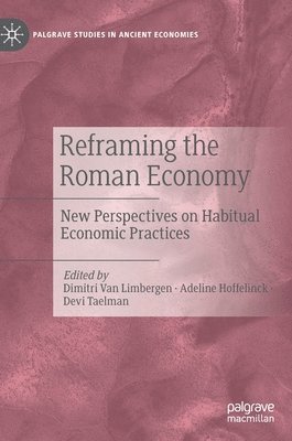 Reframing the Roman Economy 1