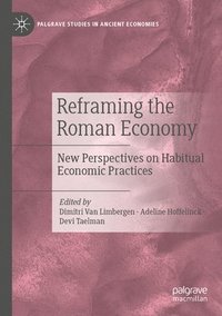 bokomslag Reframing the Roman Economy