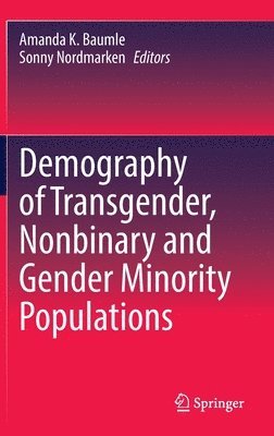 bokomslag Demography of Transgender, Nonbinary and Gender Minority Populations