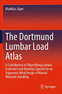 bokomslag The Dortmund Lumbar Load Atlas