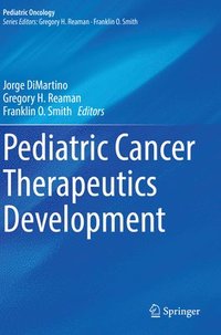 bokomslag Pediatric Cancer Therapeutics Development
