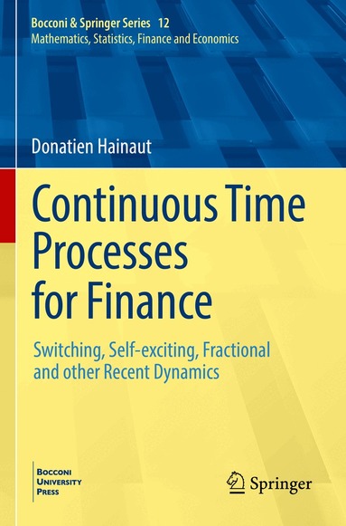 Donatien Hainaut - Continuous Time Processes for Finance, Häftad