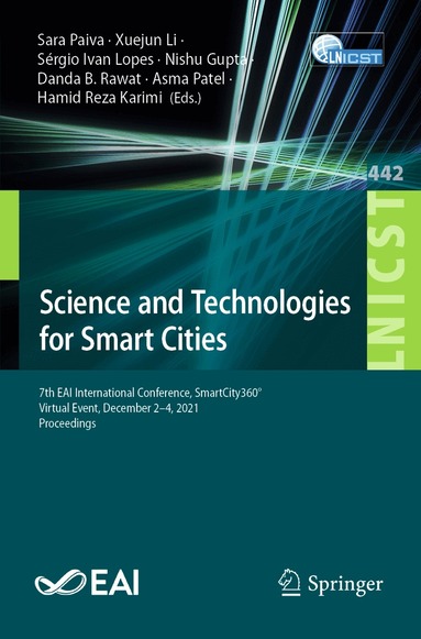 Sara Paiva, Xuejun Li, Sérgio Ivan Lopes, Nishu Gupta, Danda B. Rawat, Asma Patel, Hamid Reza Karimi - Science and Technologies for Smart Cities, Häftad