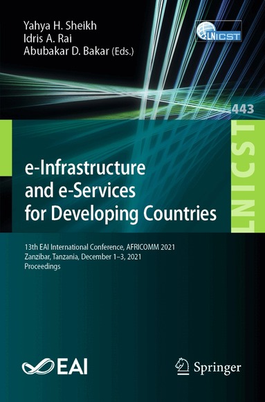 Yahya H. Sheikh, Idris A. Rai, Abubakar D. Bakar - e-Infrastructure and e-Services for Developing Countries, Häftad