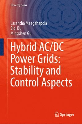 bokomslag Hybrid AC/DC Power Grids: Stability and Control Aspects