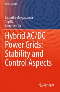 bokomslag Hybrid AC/DC Power Grids: Stability and Control Aspects