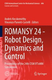 bokomslag ROMANSY 24 - Robot Design, Dynamics and Control