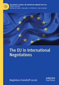 bokomslag The EU in International Negotiations