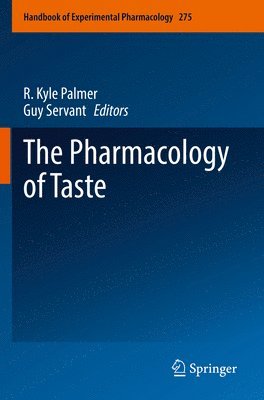 The Pharmacology of Taste 1
