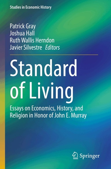 Patrick Gray, Joshua Hall, Ruth Wallis Herndon, Javier Silvestre - Standard of Living, Häftad