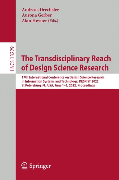 Andreas Drechsler, Aurona Gerber, Alan Hevner - Transdisciplinary Reach of Design Science Research, Häftad