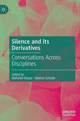 Silence and its Derivatives 1