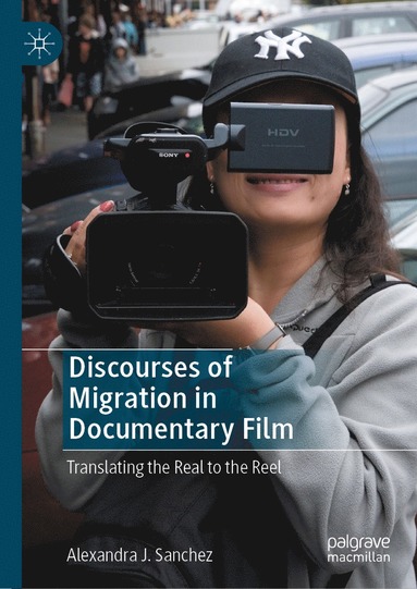 bokomslag Discourses of Migration in Documentary Film