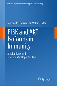 bokomslag PI3K and AKT Isoforms in Immunity