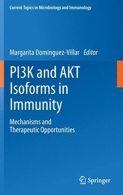 PI3K and AKT Isoforms in Immunity